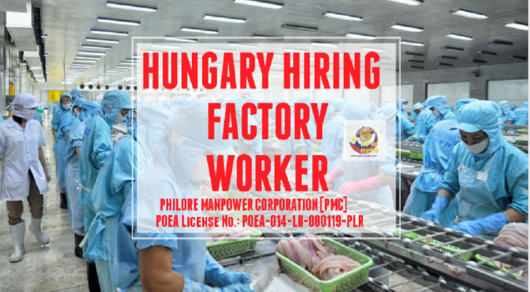 PHILORE Manpower Corporation Hiring Factory Worker In Hungary 