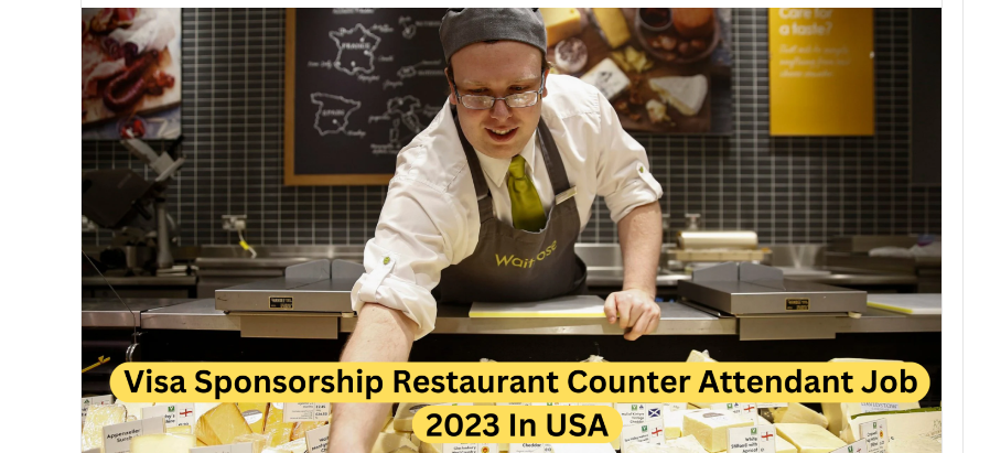 Visa Sponsorship for Restaurant Counter Attendants