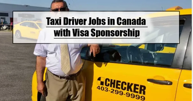 taxi driver jobs in canada with visa sponsorship