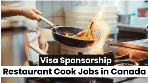 Restaurant Cook Jobs in Canada with Visa Sponsorship 2024