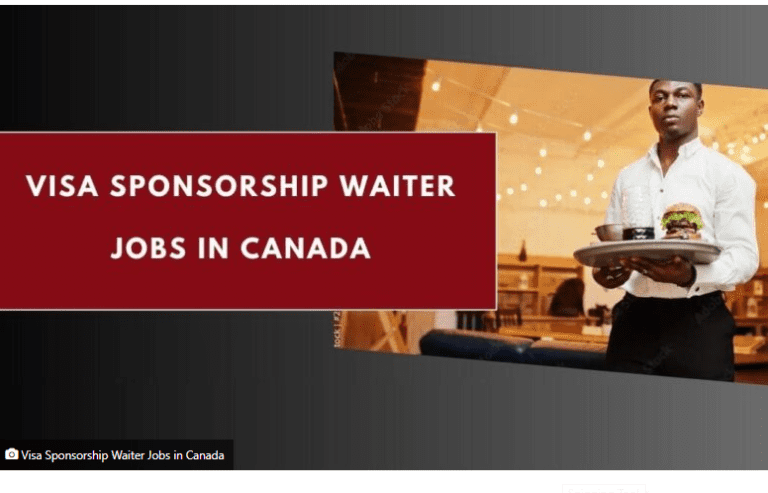 Hotels Waiters Job in Canada 2024 with Free Visa Sponsorship