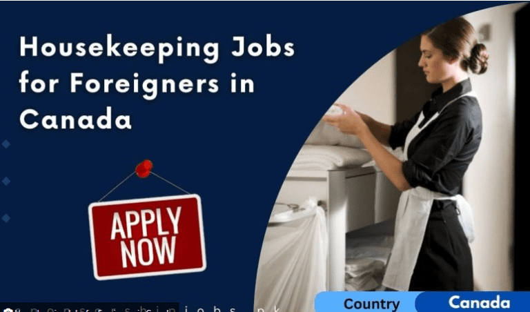Housekeeping Jobs in Canada with Visa Sponsorship for Foreigners in 2024