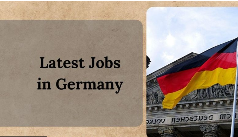 Latest Jobs in Germany 2025 – Apply Now